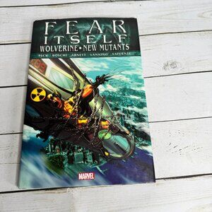 Fear‎ Itself Wolverine New Mutants Marvel HC Graphic Novel Peck Abnett Lanning